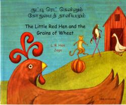 Little Red Hen and the Grains of Wheat in Tamil and English (ISBN: 9781844442157)
