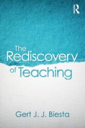 The Rediscovery of Teaching (ISBN: 9781138670709)