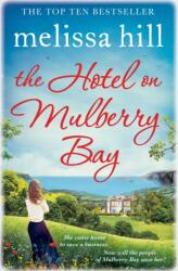 The Hotel on Mulberry Bay (ISBN: 9781471127717)