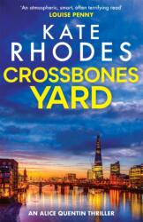 Crossbones Yard (ISBN: 9781444738766)