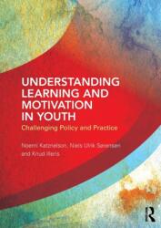 Understanding Learning and Motivation in Youth (ISBN: 9781138048683)