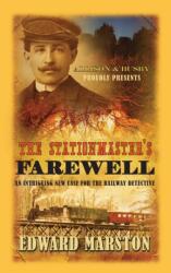 The Stationmaster's Farewell (ISBN: 9780749013066)