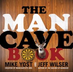 The Man Cave Book (ISBN: 9780062003928)
