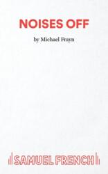 Noises Off (ISBN: 9780573113123)