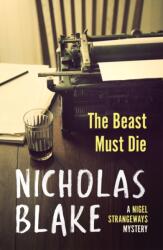 The Beast Must Die (ISBN: 9780099565383)