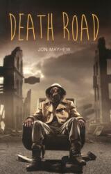 Death Road (ISBN: 9781781479698)
