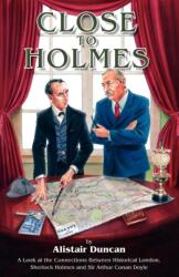 Close to Holmes (ISBN: 9781904312505)