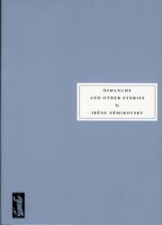 Dimanche and Other Stories (ISBN: 9781903155776)