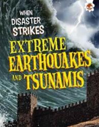 Extreme Earthquakes and Tsunamis (ISBN: 9781912108718)