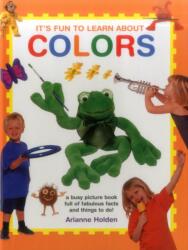 It's Fun to Learn About Colours (ISBN: 9781861477101)