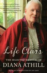 Life Class (ISBN: 9781847081469)