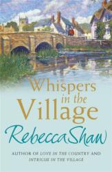Whispers In The Village (ISBN: 9780752864983)