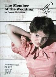 The Member of the Wedding (ISBN: 9780856763106)