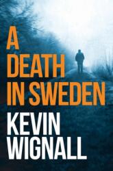 A Death in Sweden (ISBN: 9781503947870)