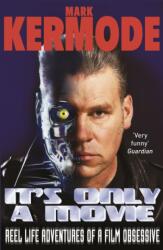 It's Only a Movie (ISBN: 9780099543480)