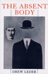 The Absent Body (ISBN: 9780226470009)