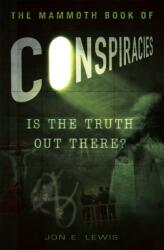 The Mammoth Book of Conspiracies (ISBN: 9781849013635)