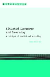 Situated Language and Learning (ISBN: 9780415317764)