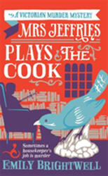 Mrs Jeffries Plays The Cook (ISBN: 9781472108920)