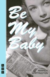 Be My Baby (ISBN: 9781854598875)
