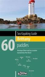 Sea Kayaking Guide Brittany (ISBN: 9782910197322)