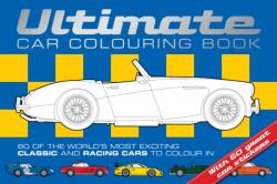Ultimate Car Colouring Book (ISBN: 9781909763128)