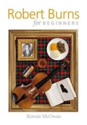 Robert Burns for Beginners (ISBN: 9780956230775)