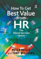 How To Get Best Value From HR (ISBN: 9781138252554)