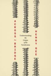 Across the Bridge (ISBN: 9780226403052)