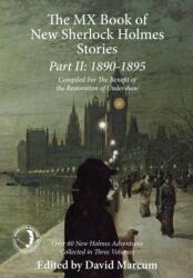 The MX Book of New Sherlock Holmes Stories: 1890 to 1895 (ISBN: 9781780928289)