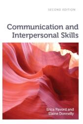 Communication and Interpersonal Skills (ISBN: 9781908625328)