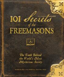 101 Secrets of the Freemasons (ISBN: 9781440503788)