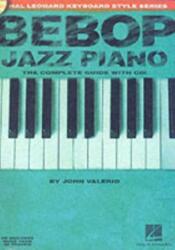 Bebop Jazz Piano (ISBN: 9780634033537)