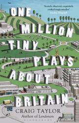 One Million Tiny Plays About Britain (ISBN: 9781408838259)