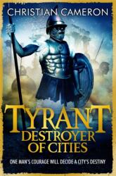 Tyrant: Destroyer of Cities (ISBN: 9781409120681)