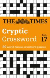 The Times Cryptic Crossword Book 17 (ISBN: 9780007491674)