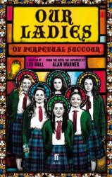 Our Ladies of Perpetual Succour (ISBN: 9780571340316)