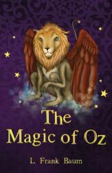 The Magic of Oz (ISBN: 9781782263173)