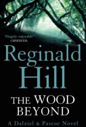 The Wood Beyond (ISBN: 9780007313167)