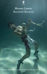 Beautiful Burnout (ISBN: 9780571300204)