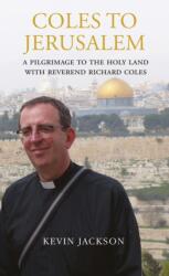 Coles to Jerusalem (ISBN: 9781843681434)