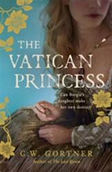 Prințesa Vaticanului (ISBN: 9781444755107)