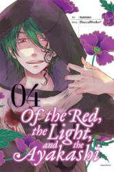 Of the Red, the Light, and the Ayakashi, Vol. 4 (ISBN: 9780316310178)
