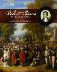 Robert Burns in Time and Place (ISBN: 9781905267347)