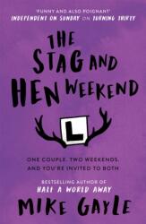 The Stag and Hen Weekend (ISBN: 9781444708608)