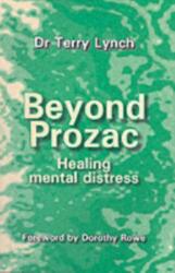 Beyond Prozac (ISBN: 9781898059639)