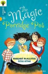 The Magic Porridge Pot (ISBN: 9780198376958)