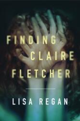 Finding Claire Fletcher (ISBN: 9781542046107)