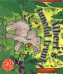Albert's Tuneful Trunk! (ISBN: 9781905434251)
