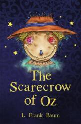 The Scarecrow of Oz (ISBN: 9781782263135)